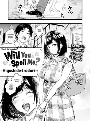 Will You Spoil Me?【Manga Hentai】|Español-Mega-Mediafire